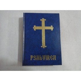 PSALTIREA PROOROCULUI SI IMPARATULUI DAVID 